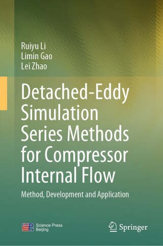 Imagen de portada: Detached-Eddy Simulation Series Methods for Compressor Internal Flow 9789819602544