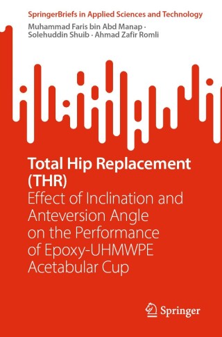Cover image: Total Hip Replacement (THR) 9789819609741