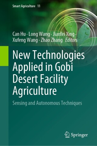 Imagen de portada: New Technologies Applied in Gobi Desert Facility Agriculture 9789819610303