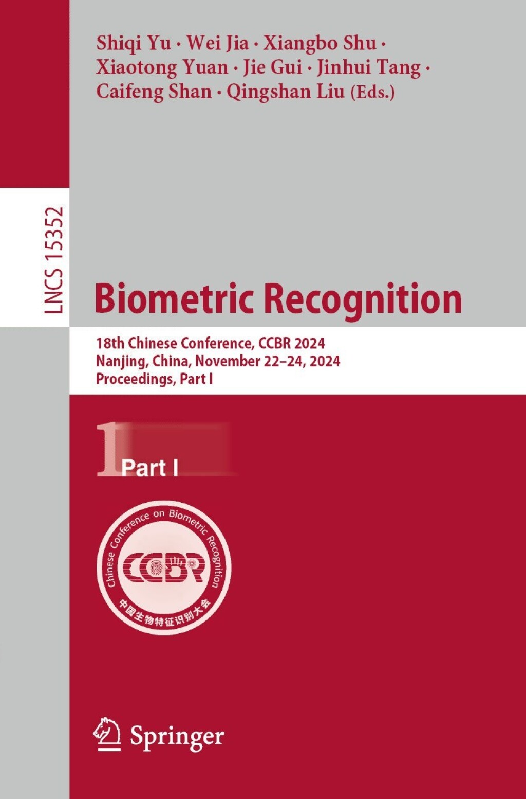 Biometric Recognition 18th Chinese Conference, CCBR 2024, Nanjing, China, November 22–24, 2024, Proceedings, Part I