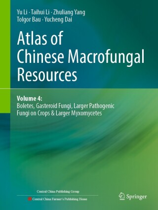 Cover image: Atlas of Chinese Macrofungal Resources 9789819610730