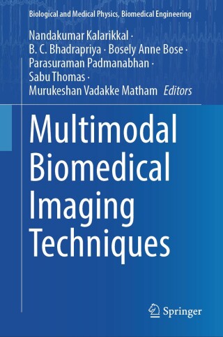 Cover image: Multimodal Biomedical Imaging Techniques 9789819611232
