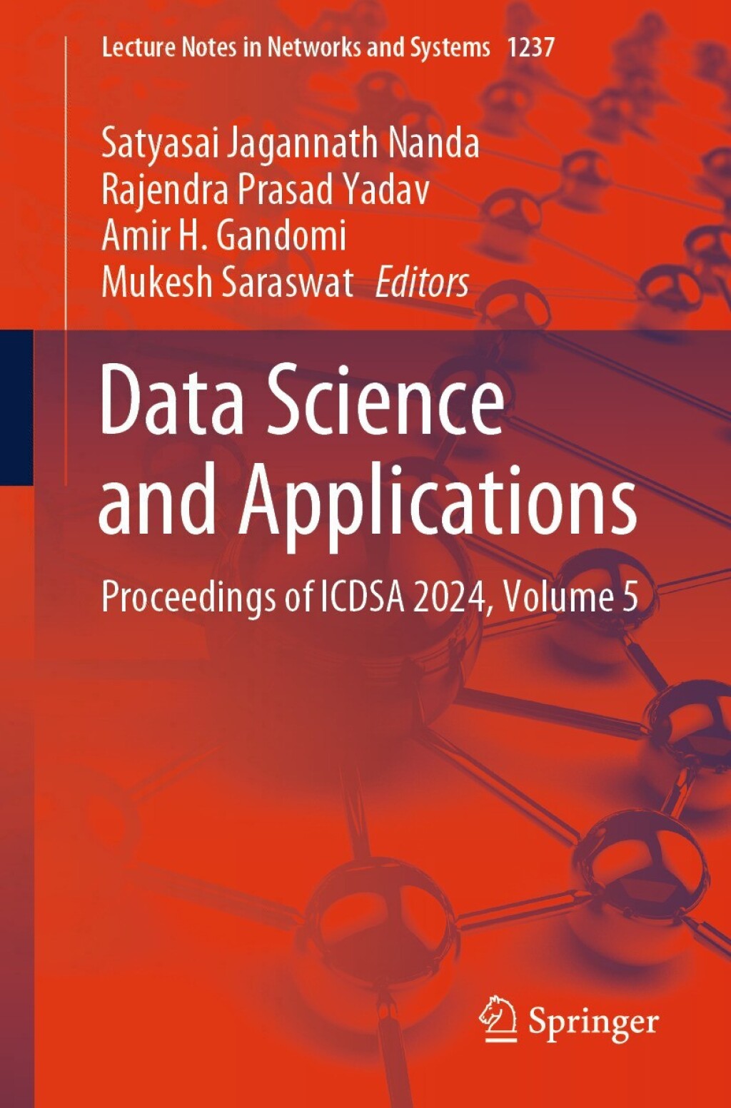 Data Science and Applications Proceedings of ICDSA 2024, Volume 5