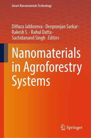 Cover image: Nanomaterials in Agroforestry Systems 9789819613366
