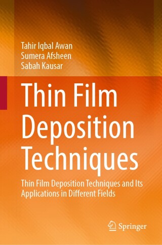 Cover image: Thin Film Deposition Techniques 9789819613632