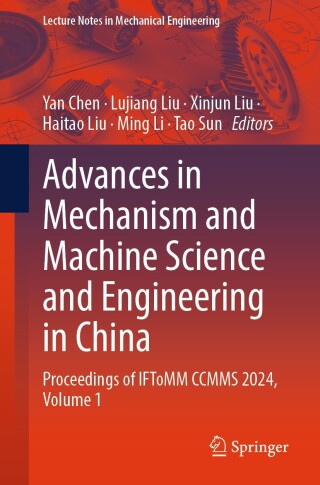 Cover image: Advances in Mechanism and Machine Science and Engineering in China 9789819614639