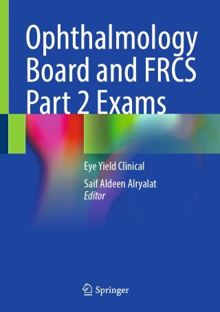 Cover image: Ophthalmology Board and FRCS Part 2 Exams 9789819615162