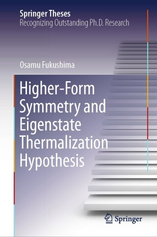 Cover image: Higher-Form Symmetry and Eigenstate Thermalization Hypothesis 9789819616428