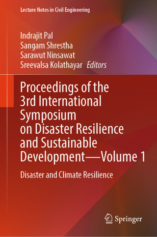 Cover image: Proceedings of the 3rd International Symposium on Disaster Resilience and Sustainable Development—Volume 1 9789819621385
