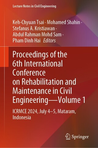 Cover image: Proceedings of the 6th International Conference on Rehabilitation and Maintenance in Civil Engineering—Volume 1 9789819621422