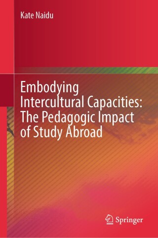 Cover image: Embodying Intercultural Capacities: The Pedagogic Impact of Study Abroad 9789819621545
