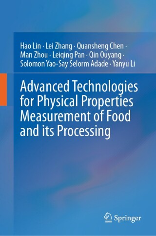 Cover image: Advanced Technologies for Physical Properties Measurement of Food and its Processing 9789819623464