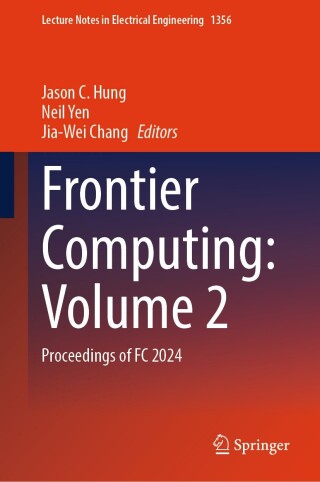 Cover image: Frontier Computing: Volume 2 9789819623907