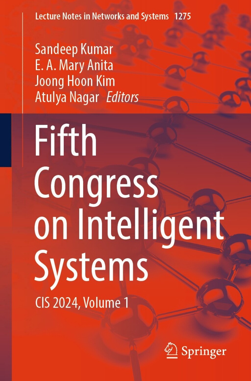 Fifth Congress on Intelligent Systems CIS 2024, Volume 1