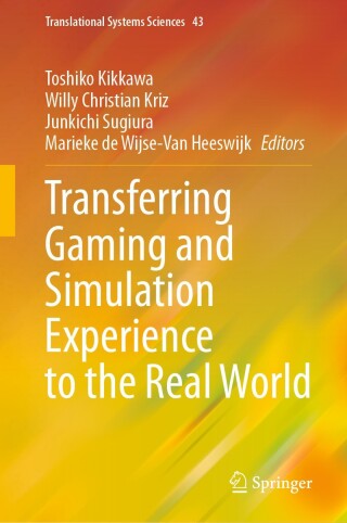 Imagen de portada: Transferring Gaming and Simulation Experience to the Real World 9789819627547