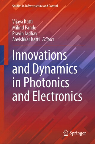 Titelbild: Innovations and Dynamics in Photonics and Electronics 9789819630646