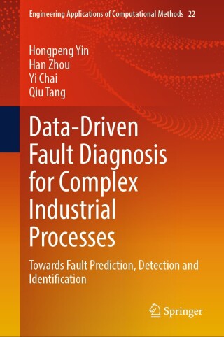 Imagen de portada: Data-Driven Fault Diagnosis for Complex Industrial Processes 9789819631520
