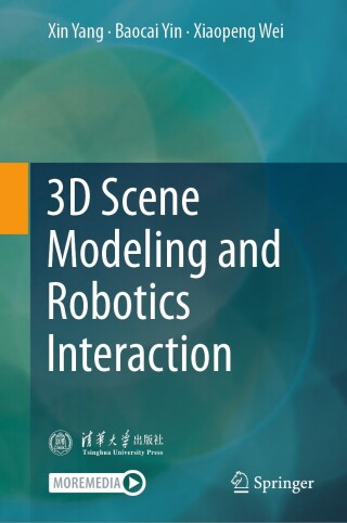 Imagen de portada: 3D Scene Modeling and Robotics Interaction 9789819631766
