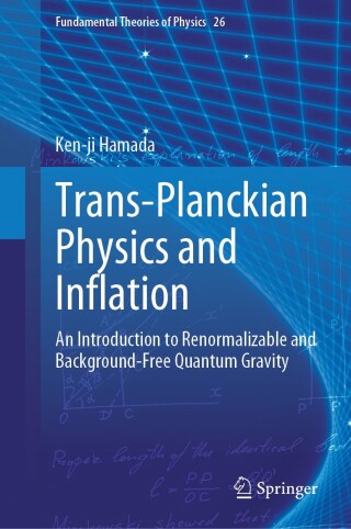 Cover image: Trans-Planckian Physics and Inflation 9789819634750