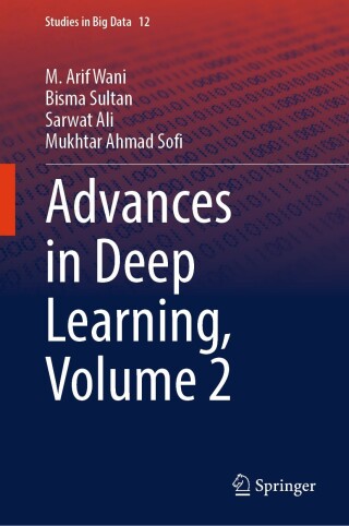 Cover image: Advances in Deep Learning, Volume 2 9789819634972
