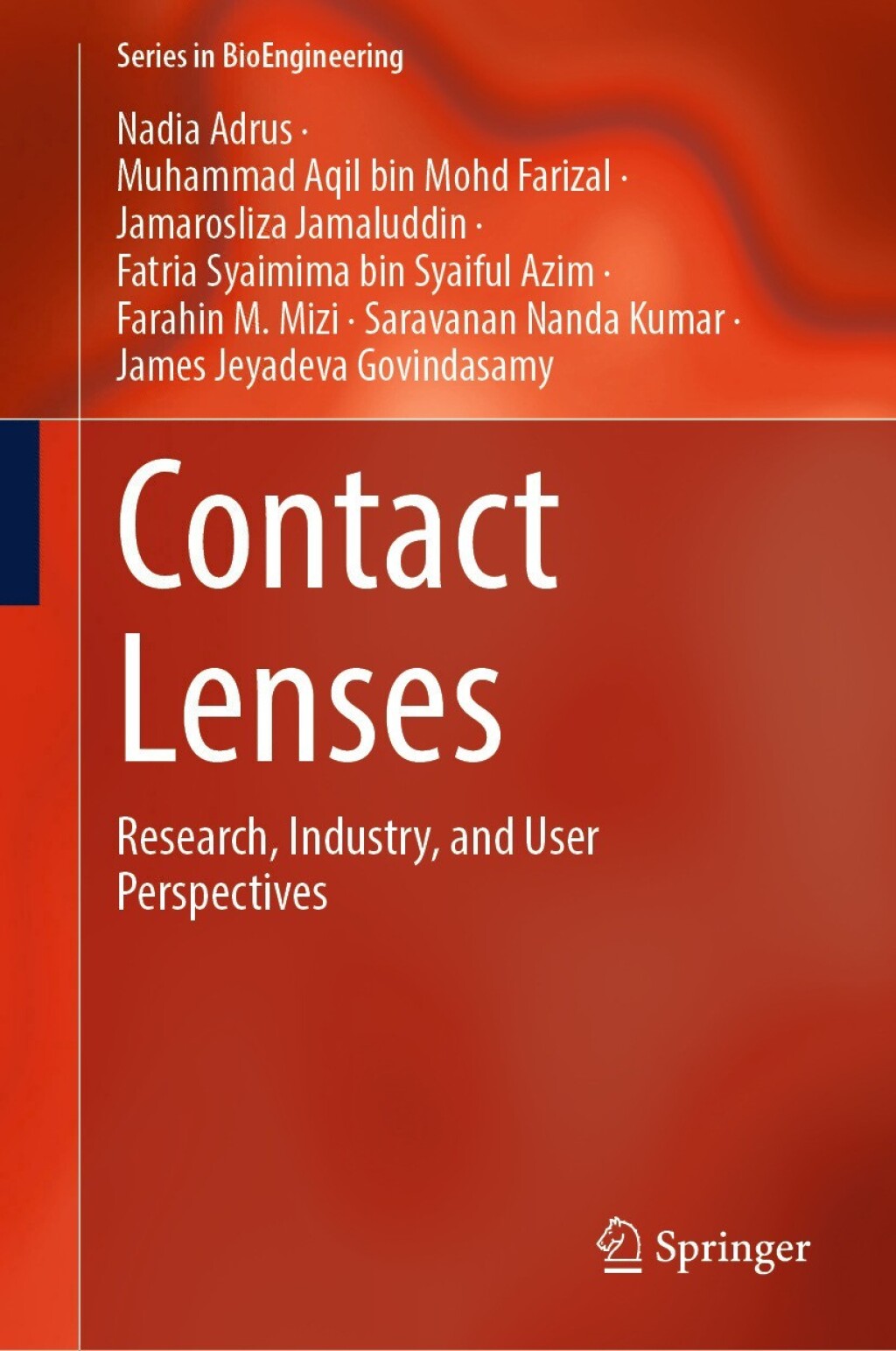 Contact Lenses Research, Industry, and User Perspectives