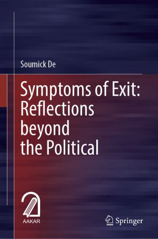 Cover image: Symptoms of Exit: Reflections beyond the Political 9789819636549