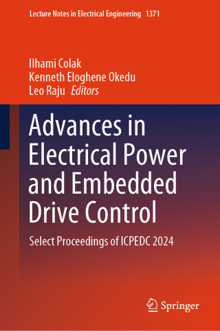 صورة الغلاف: Advances in Electrical Power and Embedded Drive Control 9789819636938