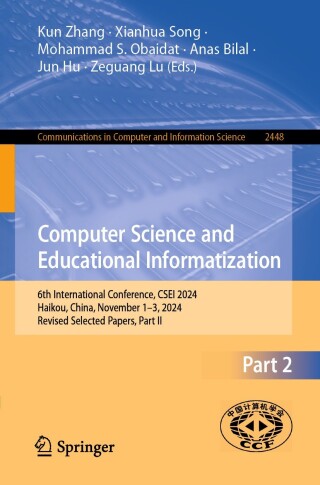 Titelbild: Computer Science and Educational Informatization 9789819637379