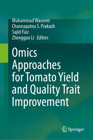 Cover image: Omics Approaches for Tomato Yield and Quality Trait Improvement 9789819638895
