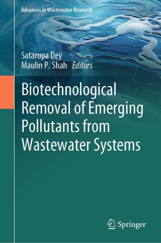 Cover image: Biotechnological Removal of Emerging Pollutants from Wastewater Systems 9789819639441