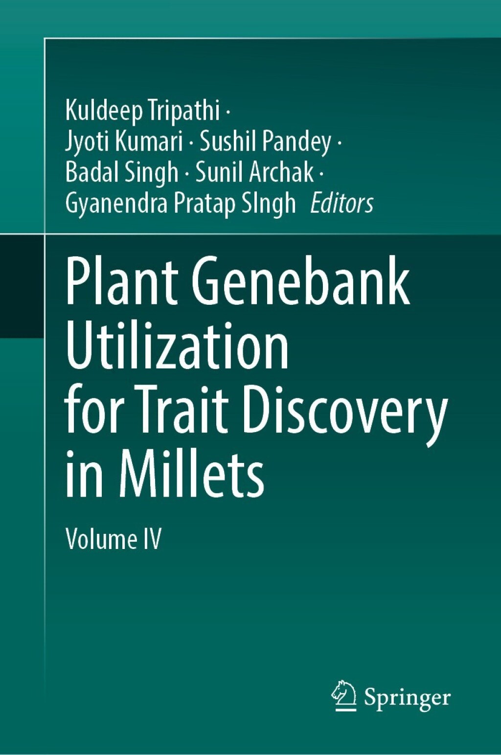 Plant Genebank Utilization for Trait Discovery in Millets Volume IV