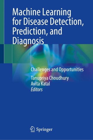 Cover image: Machine Learning for Disease Detection, Prediction, and Diagnosis 9789819642403