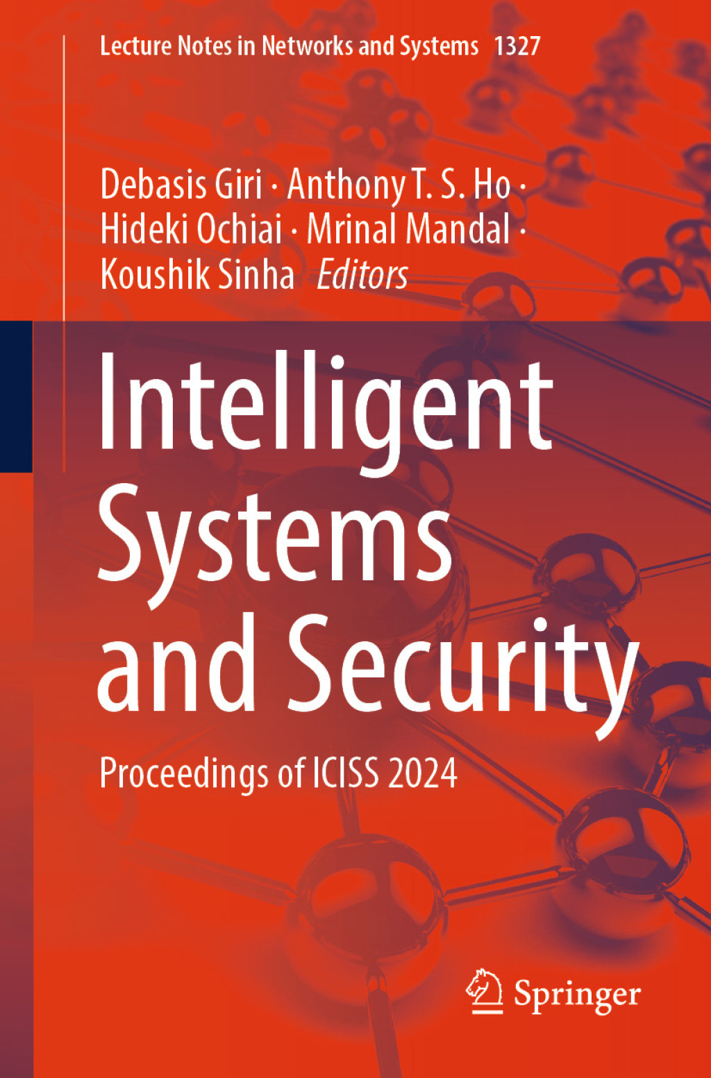 ISBN 9789819642724 product image for Intelligent Systems and Security (eBook Rental) | upcitemdb.com