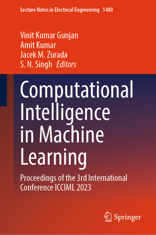 Cover image: Computational Intelligence in Machine Learning 9789819643905