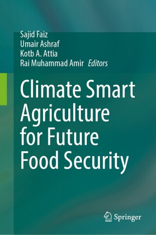 Cover image: Climate Smart Agriculture for Future Food Security 9789819644988