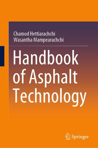 Cover image: Handbook of Asphalt Technology 9789819645312