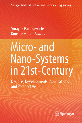 Cover image: Micro- and Nano-Systems in 21st-Century 9789819646586