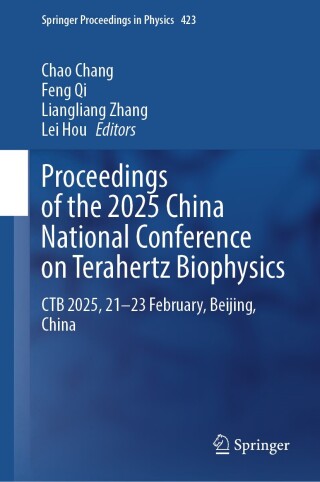 صورة الغلاف: Proceedings of the 2025 China National Conference on Terahertz Biophysics 9789819648856