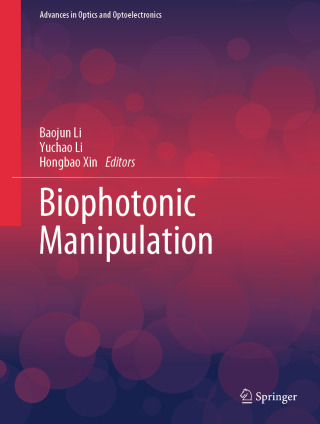 Cover image: Biophotonic Manipulation 9789819649815