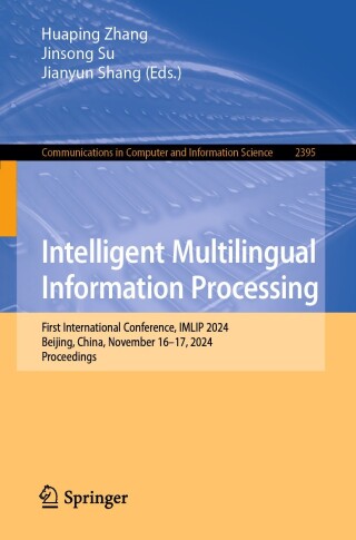 Imagen de portada: Intelligent Multilingual Information Processing 9789819651221