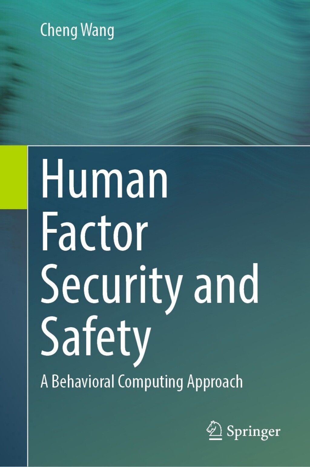 Human Factor Security and Safety A Behavioral Computing Approach
