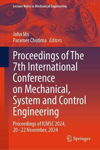 Omslagafbeelding: Proceedings of The 7th International Conference on Mechanical, System and Control Engineering 9789819653799