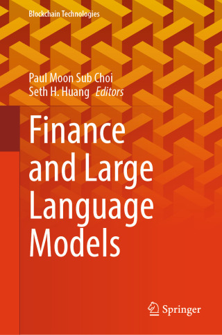 Cover image: Finance and Large Language Models 9789819658329