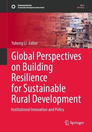 Cover image: Global Perspectives on Building Resilience for Sustainable Rural Development 9789819661480