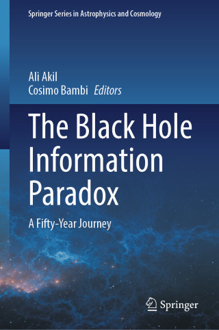 Cover image: The Black Hole Information Paradox 9789819661695