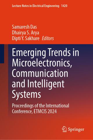 Imagen de portada: Emerging Trends in Microelectronics, Communication and Intelligent Systems 9789819664054