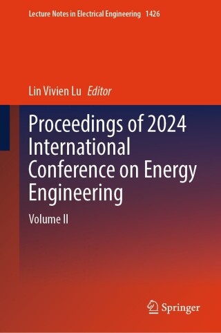 Cover image: Proceedings of 2024 International Conference on Energy Engineering 9789819664436