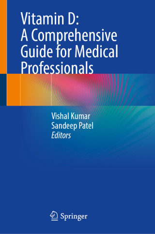 Imagen de portada: Vitamin D: A Comprehensive Guide for Medical Professionals 9789819664900