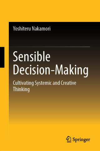 表紙画像: Sensible Decision-Making 9789819668106