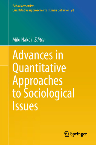 Cover image: Advances in Quantitative Approaches to Sociological Issues 9789819671083